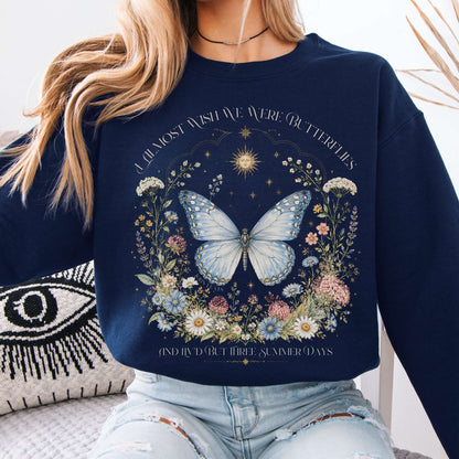 Sweatshirt Navy / S I Almost Wish We Were Butterflies John Keats Crewneck Sweatshirt The Mystic Eden