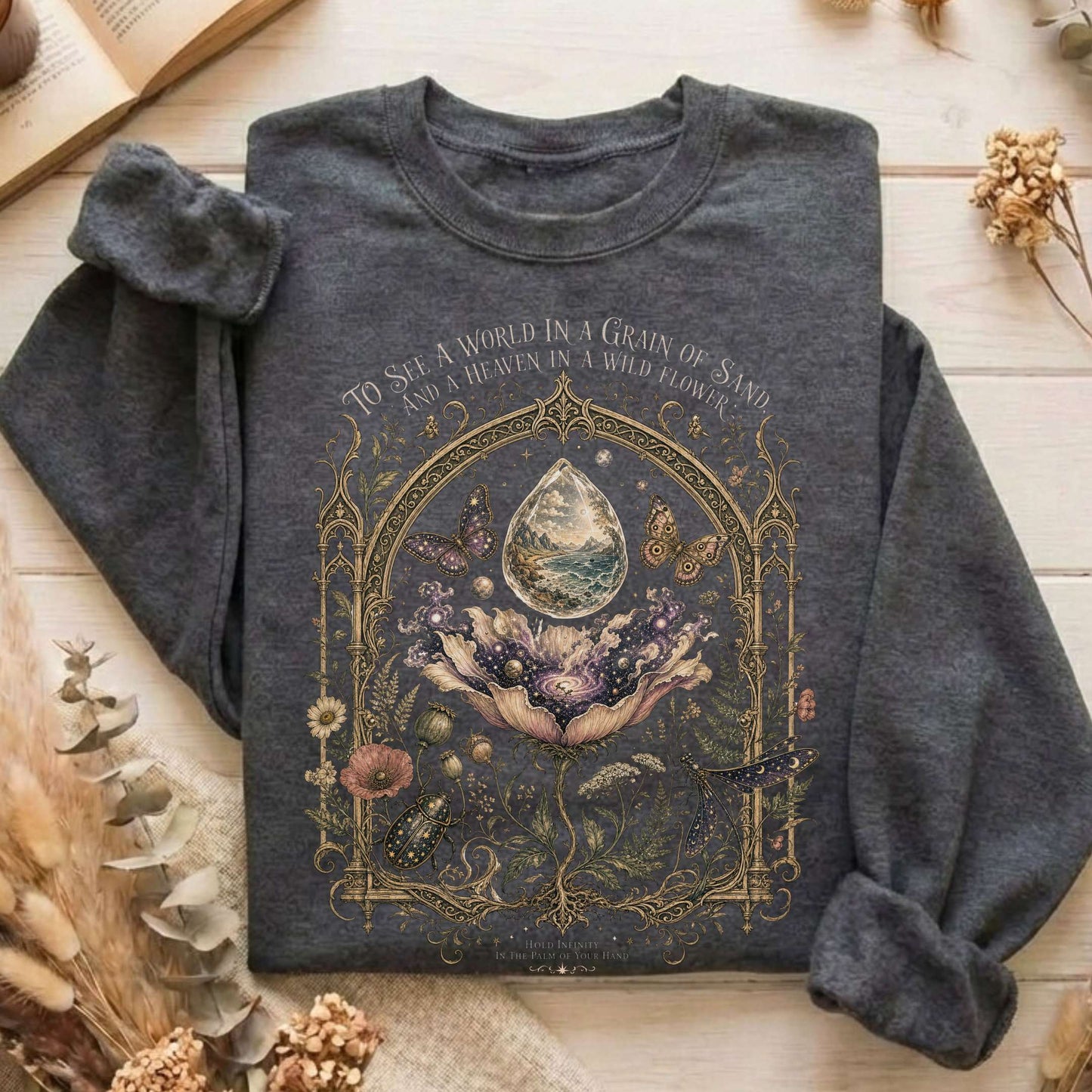 To See a World in a Grain of Sand William Blake Literary Sweatshirt