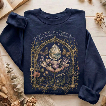 To See a World in a Grain of Sand William Blake Literary Sweatshirt