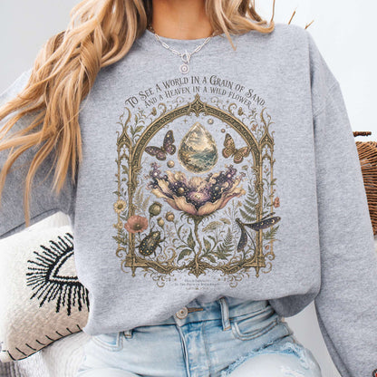 To See a World in a Grain of Sand William Blake Literary Sweatshirt