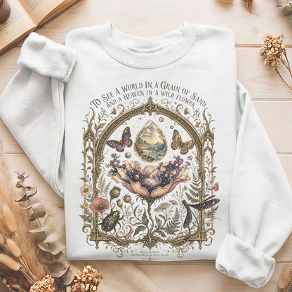 To See a World in a Grain of Sand William Blake Literary Sweatshirt