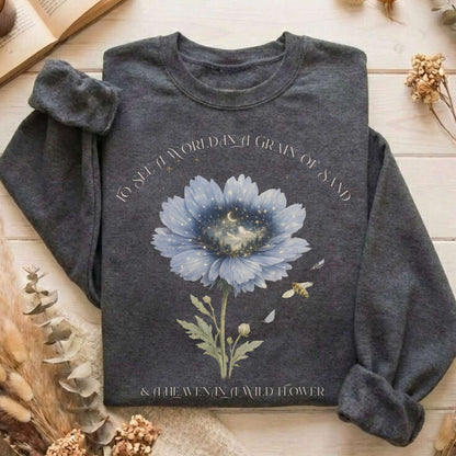 Heaven in a Wildflower William Blake Sweatshirt
