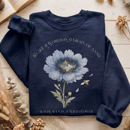 Heaven in a Wildflower William Blake Sweatshirt
