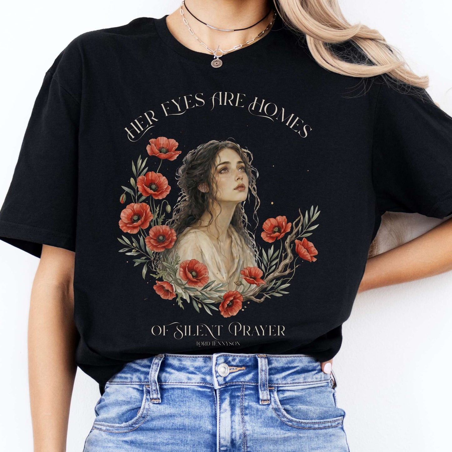 Her Eyes Are Homes of Silent Prayer Lord Tennyson T-Shirt