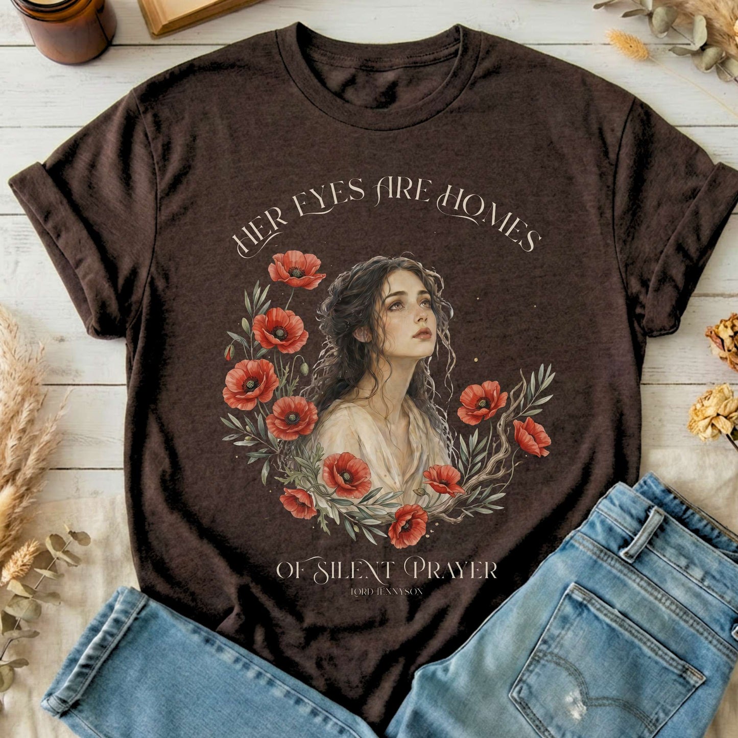 Her Eyes Are Homes of Silent Prayer Lord Tennyson T-Shirt