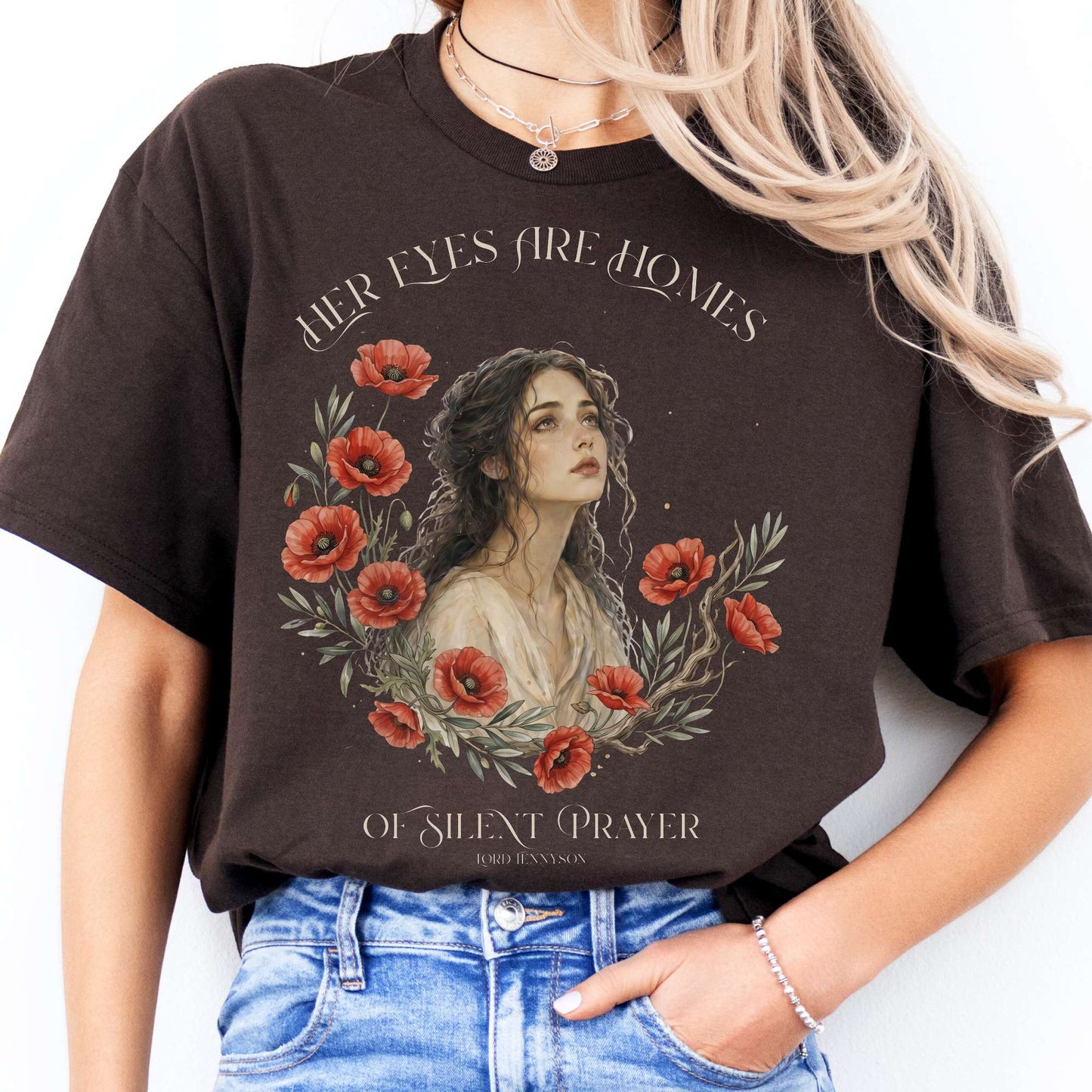 Her Eyes Are Homes of Silent Prayer Lord Tennyson T-Shirt