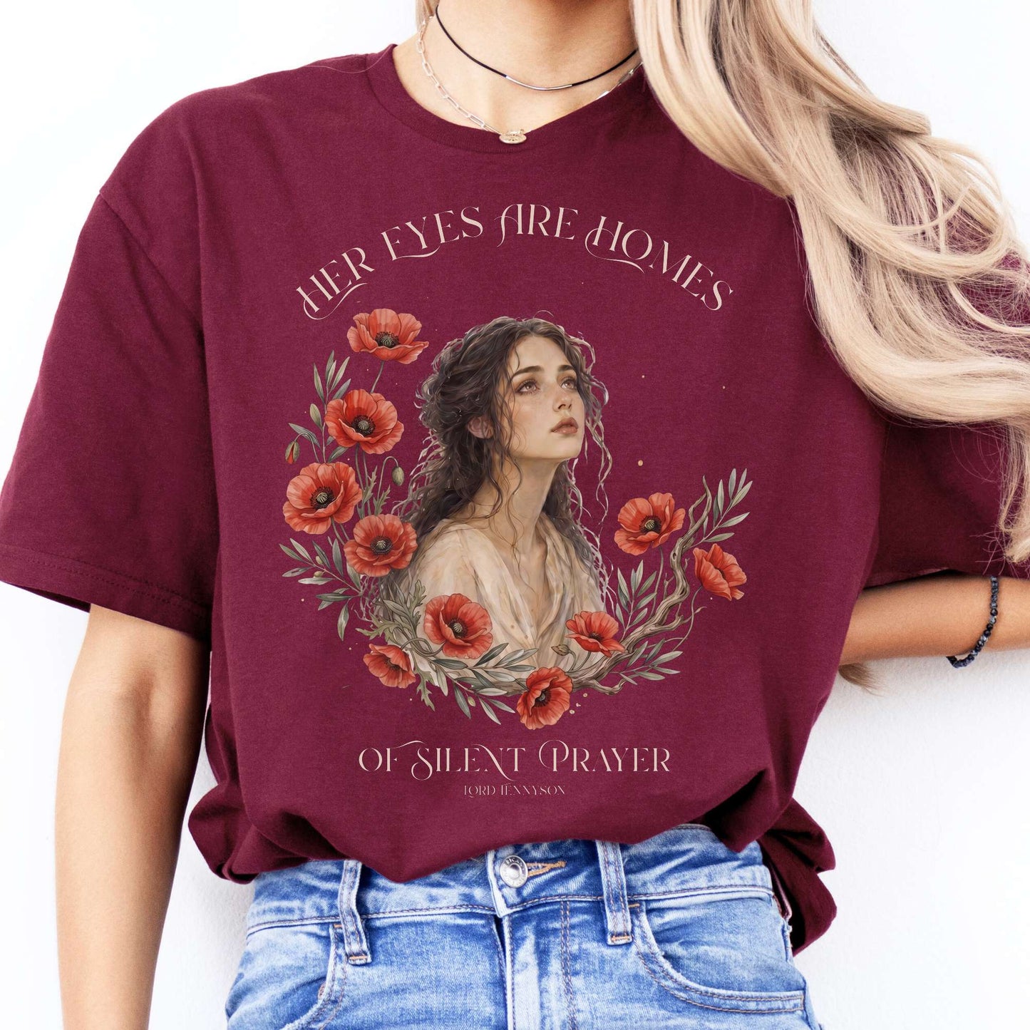 Her Eyes Are Homes of Silent Prayer Lord Tennyson T-Shirt