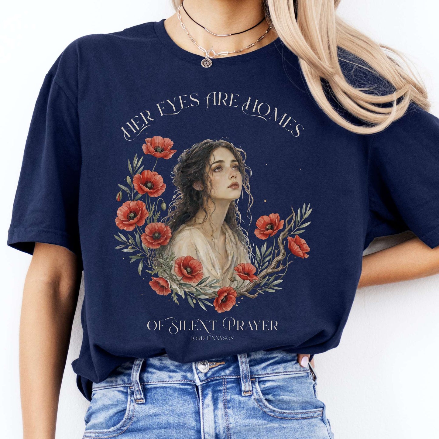Her Eyes Are Homes of Silent Prayer Lord Tennyson T-Shirt