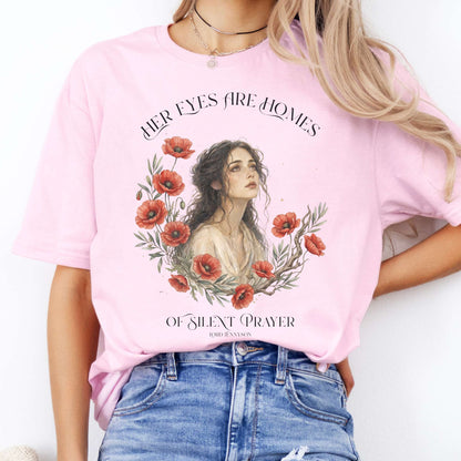 Her Eyes Are Homes of Silent Prayer Lord Tennyson T-Shirt