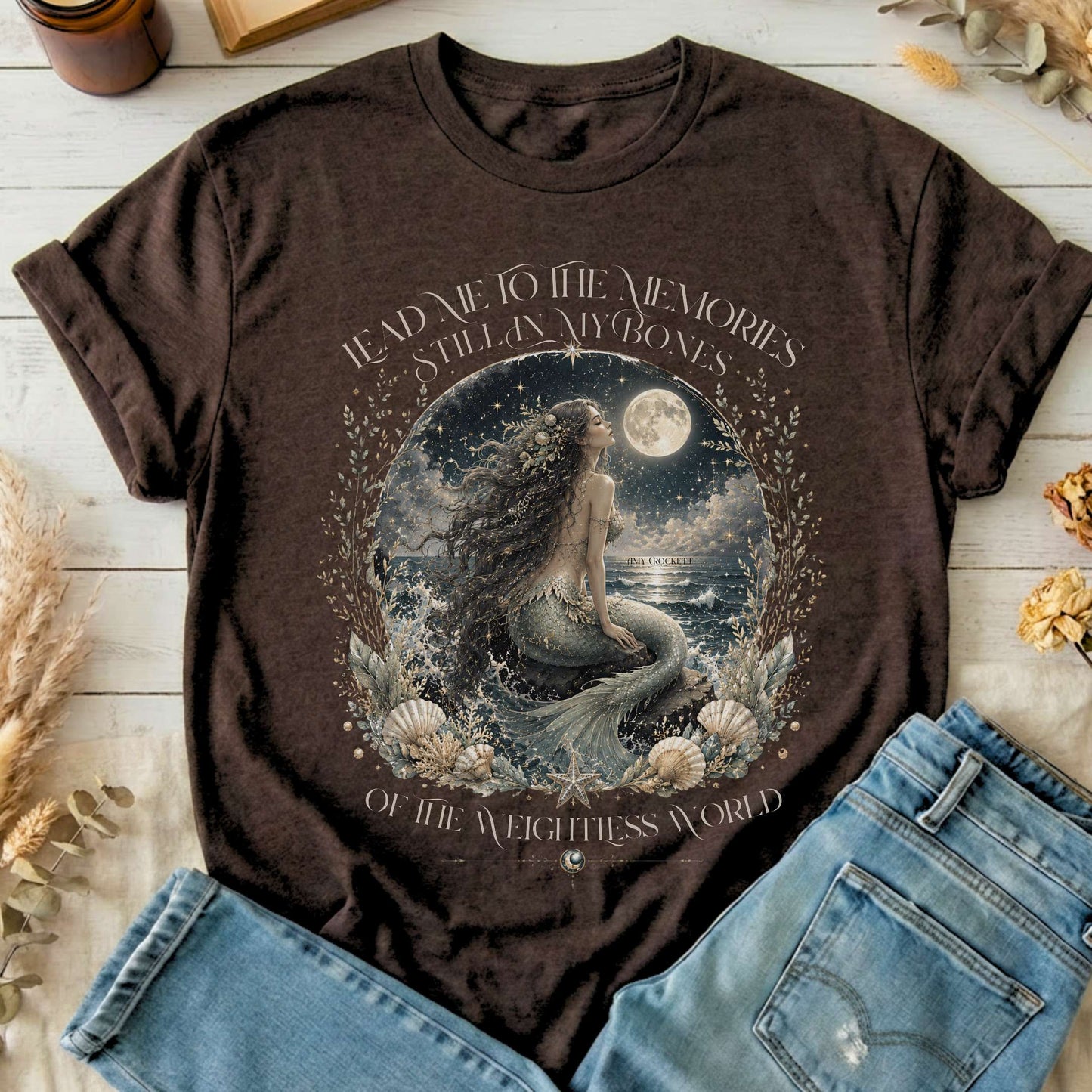 A Mermaid's Memories Of The Weightless World Amy Crockett T-Shirt
