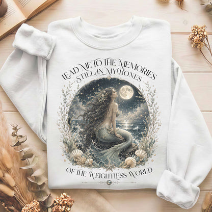 A Mermaid's Memories Of The Weightless World Amy Crockett Sweatshirt