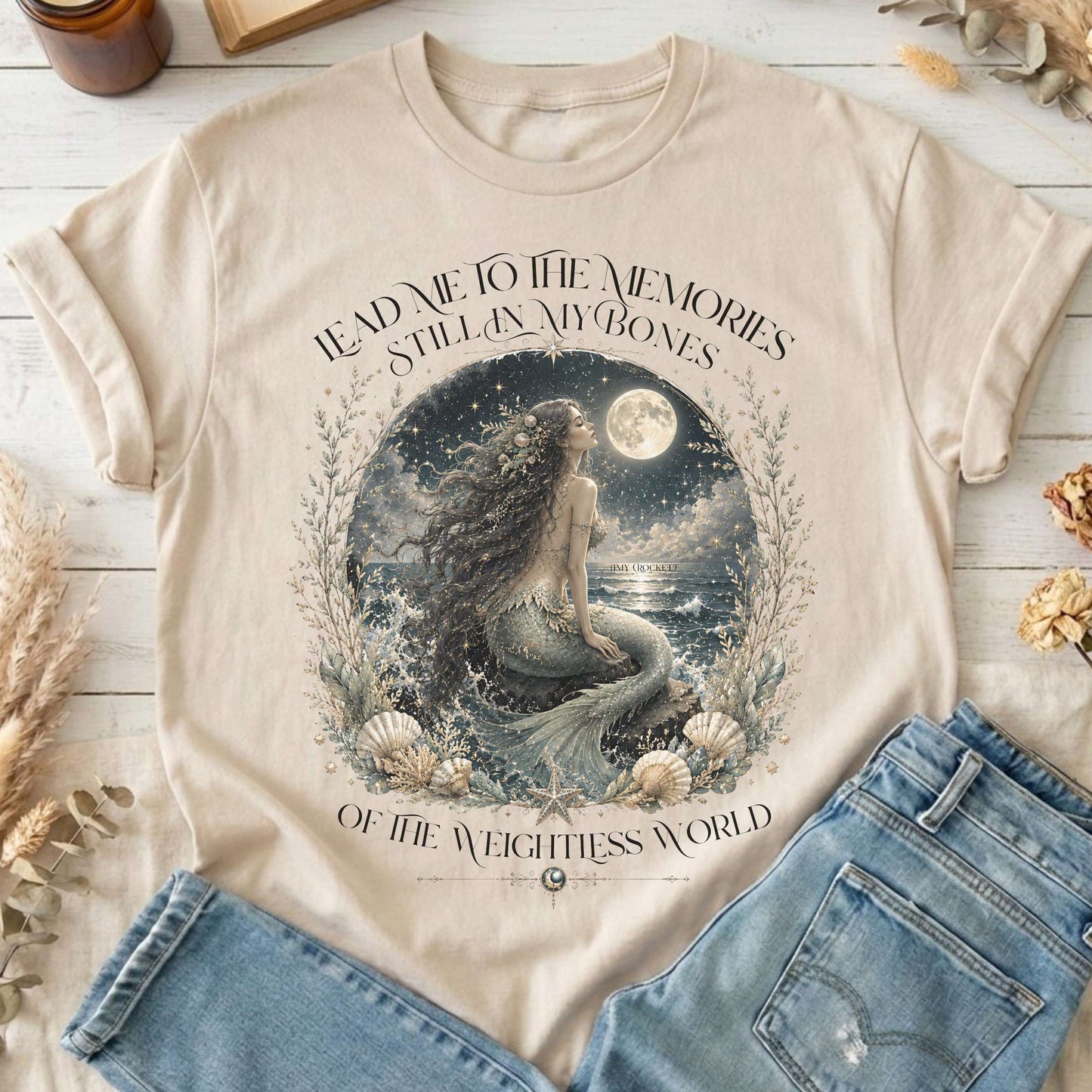 A Mermaid's Memories Of The Weightless World Amy Crockett T-Shirt