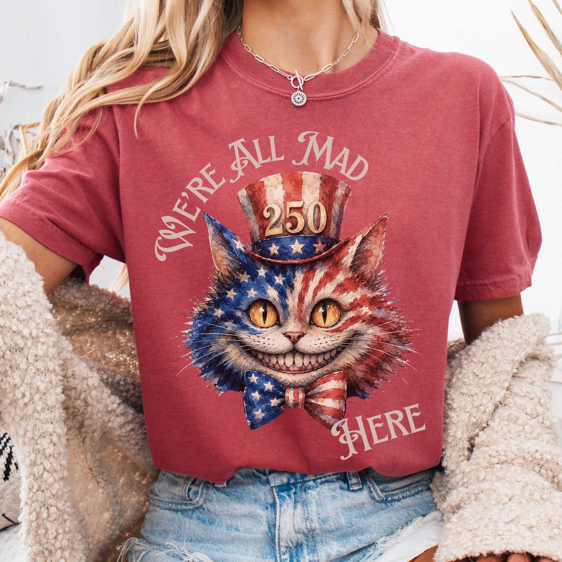 T-Shirt Crimson / S We're All Mad Here America 250 Cheshire Cat T-Shirt The Mystic Eden