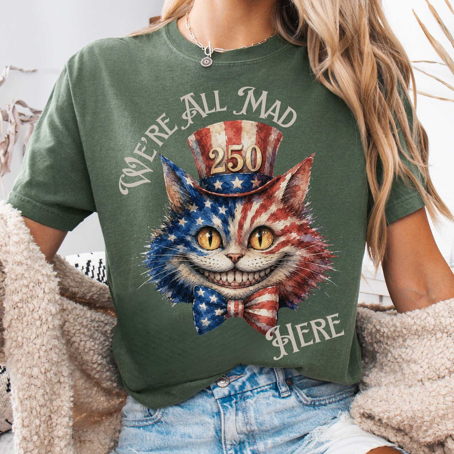 T-Shirt Moss / S We're All Mad Here America 250 Cheshire Cat T-Shirt The Mystic Eden