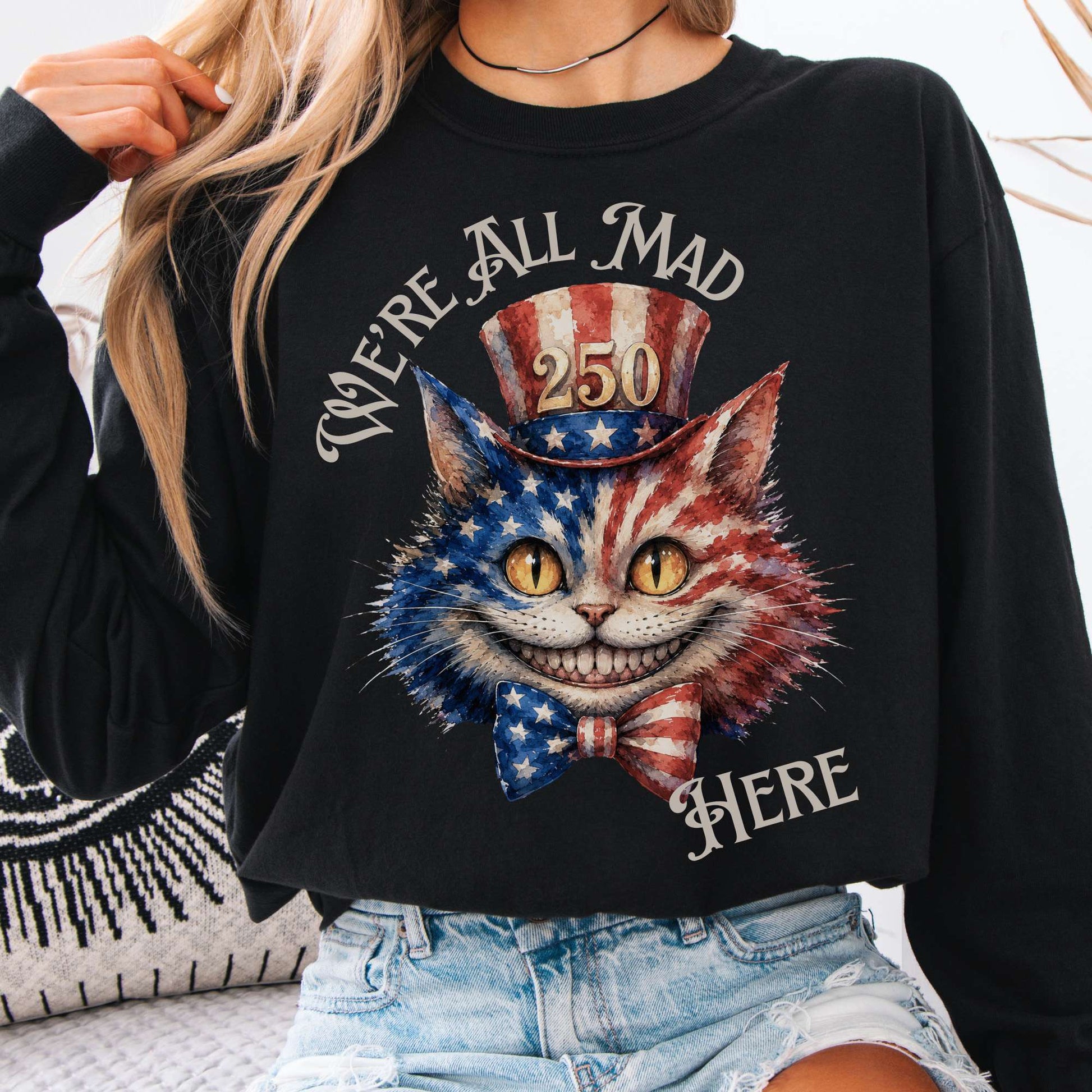 Long-sleeve Black / S We're All Mad Here America 250 Cheshire Cat Long Sleeve The Mystic Eden