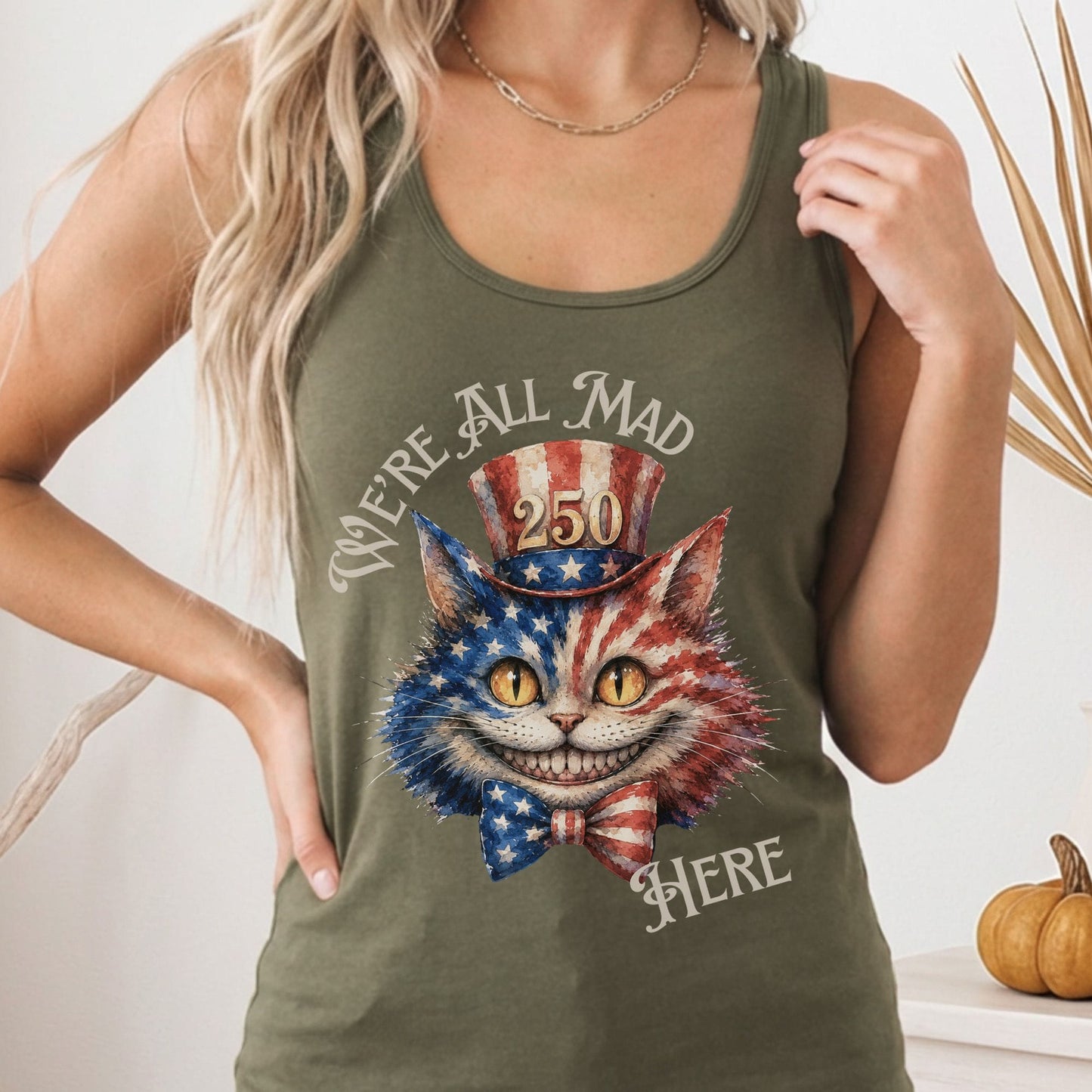 Tank Top Solid Military Green / XS We're All Mad Here America 250 Cheshire Cat Women's Lightweight Tank Top The Mystic Eden
