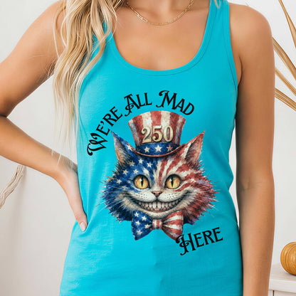 Tank Top Solid Tahiti Blue / XS We're All Mad Here America 250 Cheshire Cat Women's Lightweight Tank Top The Mystic Eden