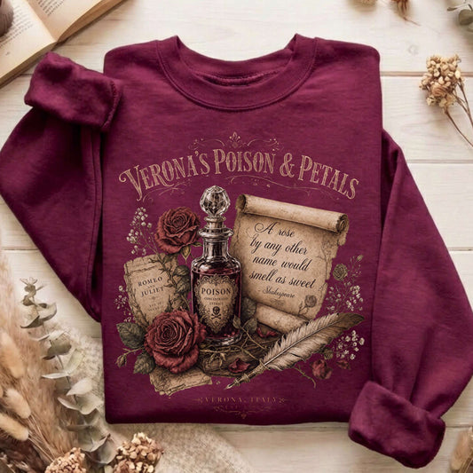 Shakespeare's Verona's Poison & Petals Romeo & Juliet Sweatshirt