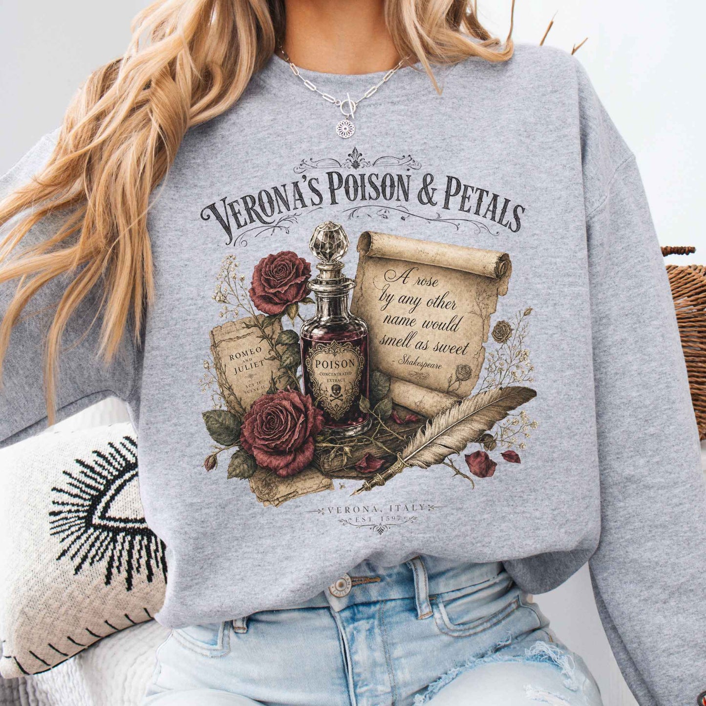 Shakespeare's Verona's Poison & Petals Romeo & Juliet Sweatshirt