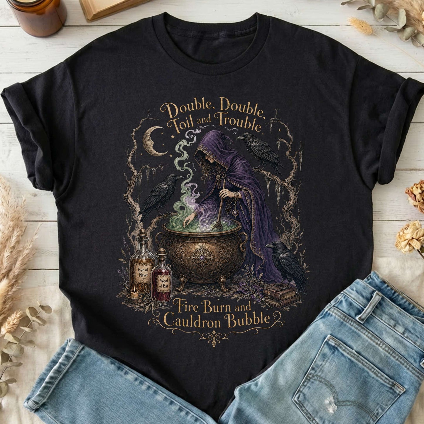Double Double Toil and Trouble Macbeth Witch Shakespeare T-Shirt