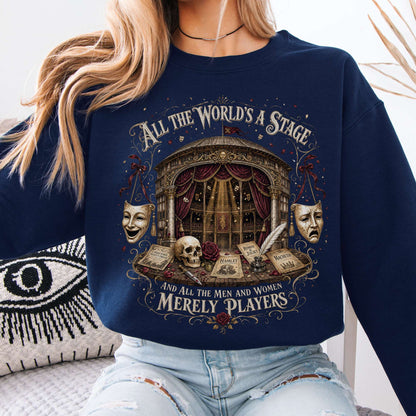 Sweatshirt Navy / S All the World's a Stage Shakespeare Crewneck Sweatshirt The Mystic Eden