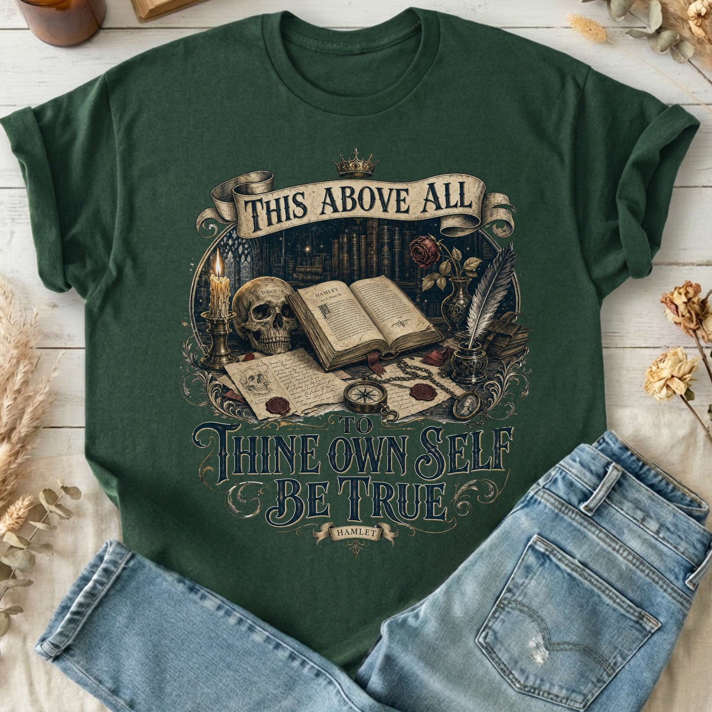 To Thine Own Self Be True Hamlet Shakespeare T-Shirt