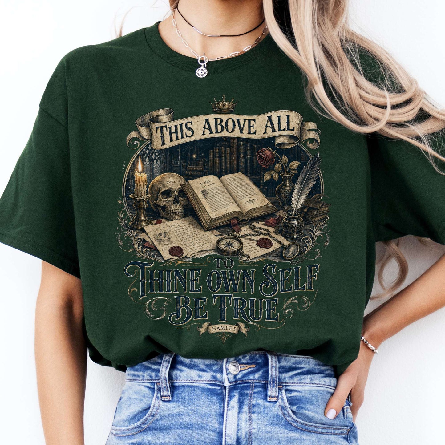 To Thine Own Self Be True Hamlet Shakespeare T-Shirt