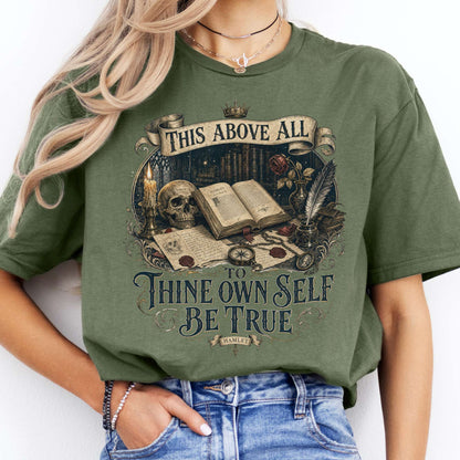 To Thine Own Self Be True Hamlet Shakespeare T-Shirt
