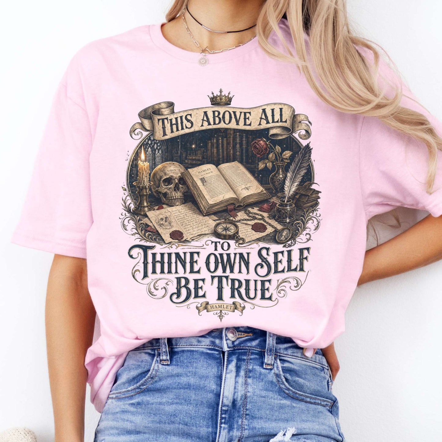 To Thine Own Self Be True Hamlet Shakespeare T-Shirt