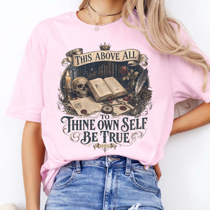To Thine Own Self Be True Hamlet Shakespeare T-Shirt