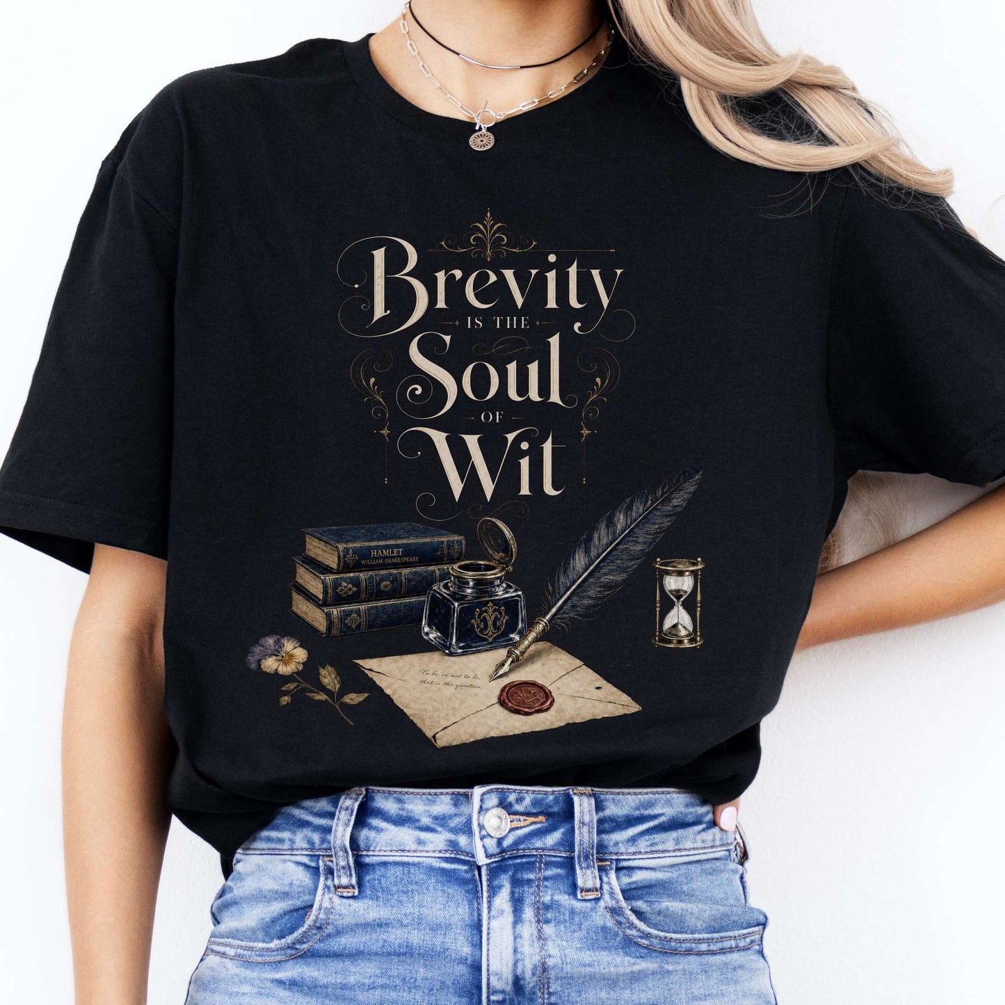 Brevity Is the Soul of Wit Shakespeare Literary T-Shirt