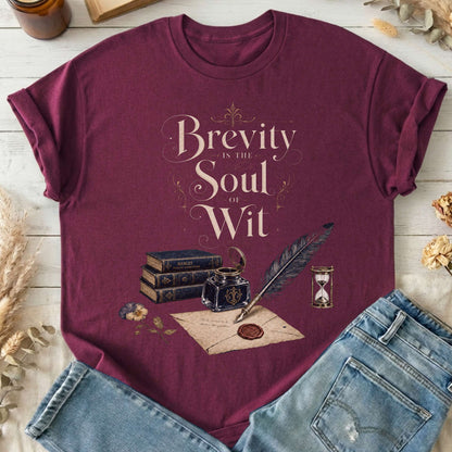 Brevity Is the Soul of Wit Shakespeare Literary T-Shirt