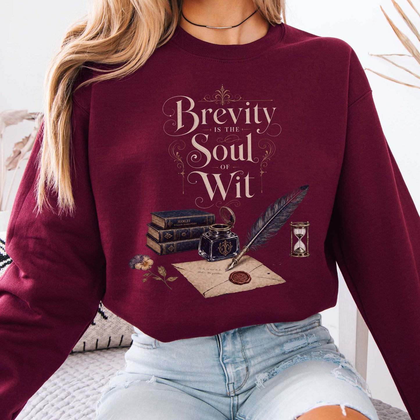 Sweatshirt Maroon / S Brevity Is the Soul of Wit Shakespeare Literary Crewneck Sweatshirt The Mystic Eden