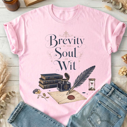 Brevity Is the Soul of Wit Shakespeare Literary T-Shirt