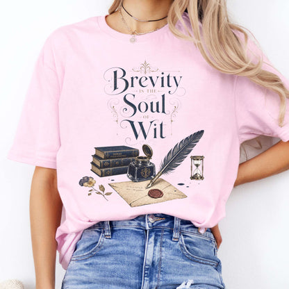 Brevity Is the Soul of Wit Shakespeare Literary T-Shirt