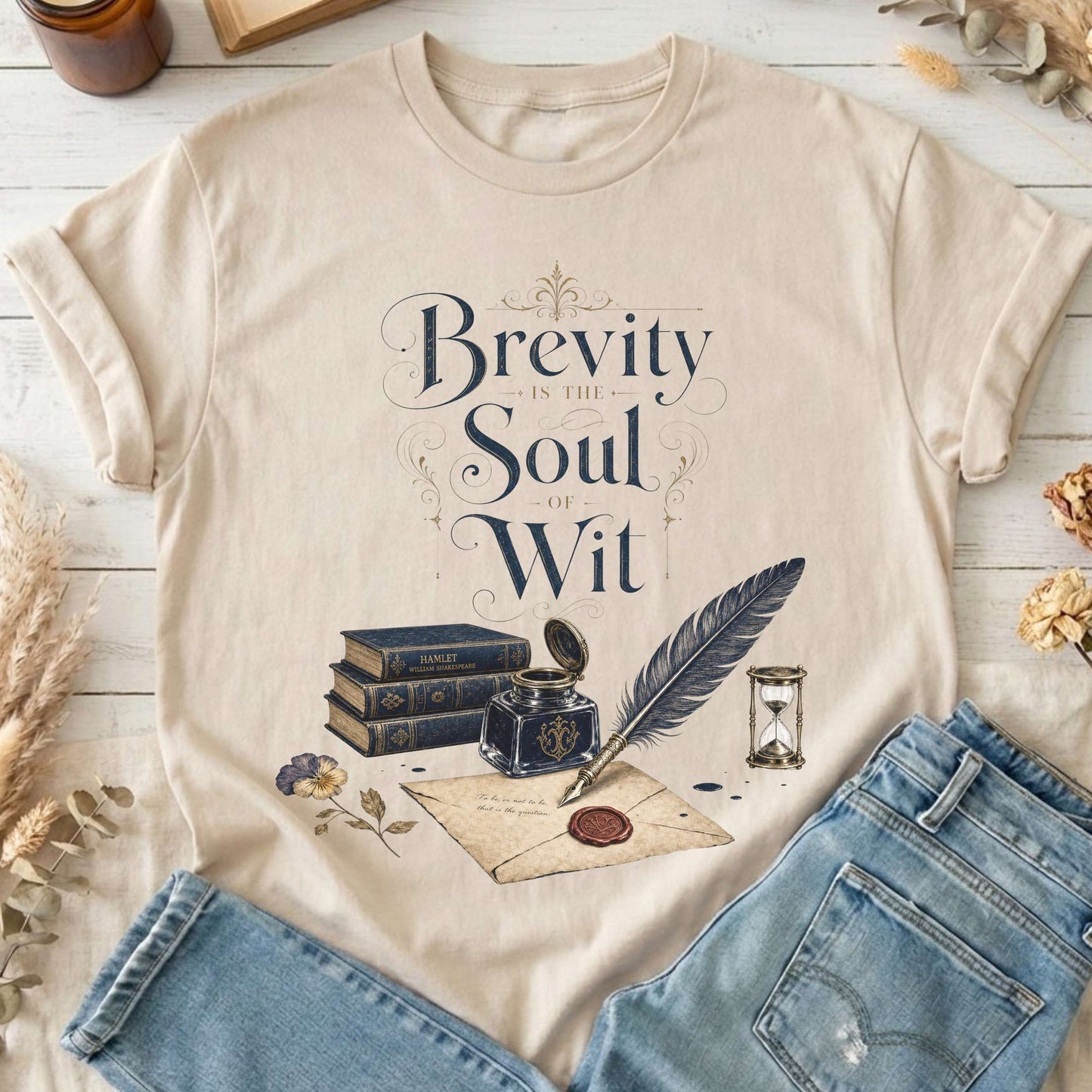 Brevity Is the Soul of Wit Shakespeare Literary T-Shirt