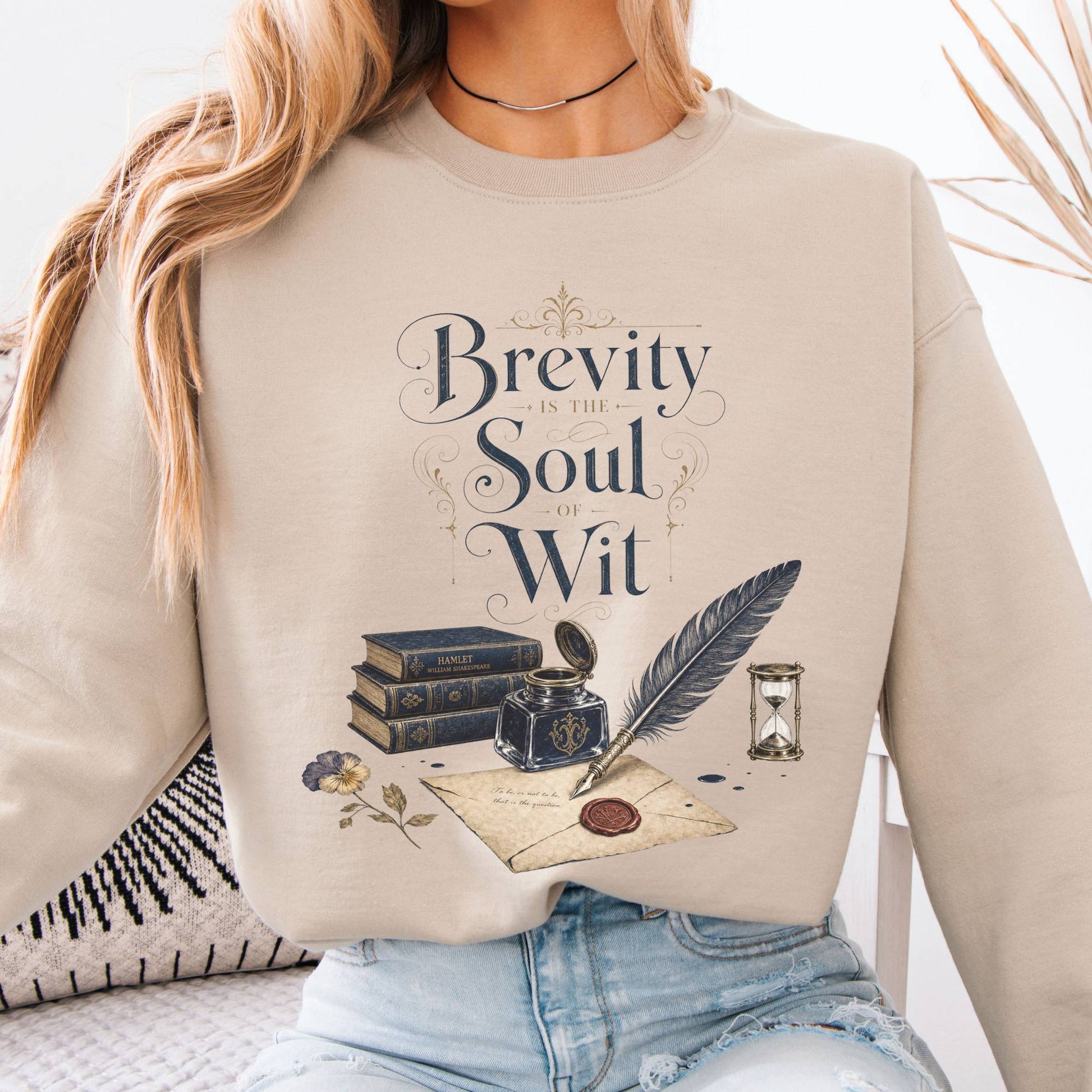 Sweatshirt Sand / S Brevity Is the Soul of Wit Shakespeare Literary Crewneck Sweatshirt The Mystic Eden