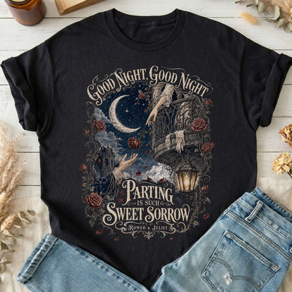 Parting Is Such Sweet Sorrow Romeo and Juliet Shakespeare T-Shirt