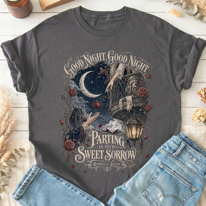 Parting Is Such Sweet Sorrow Romeo and Juliet Shakespeare T-Shirt