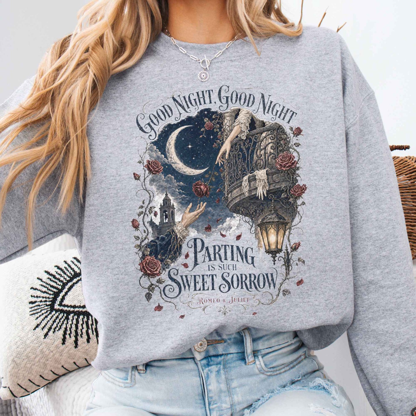 Parting Is Such Sweet Sorrow Romeo and Juliet Shakespeare Sweatshirt
