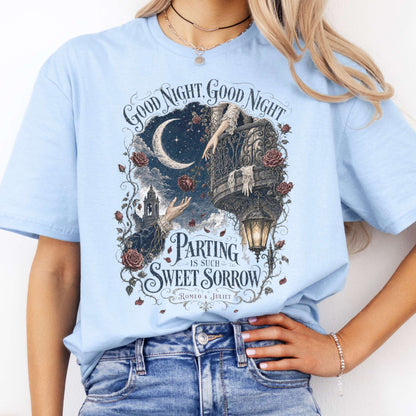 Parting Is Such Sweet Sorrow Romeo and Juliet Shakespeare T-Shirt