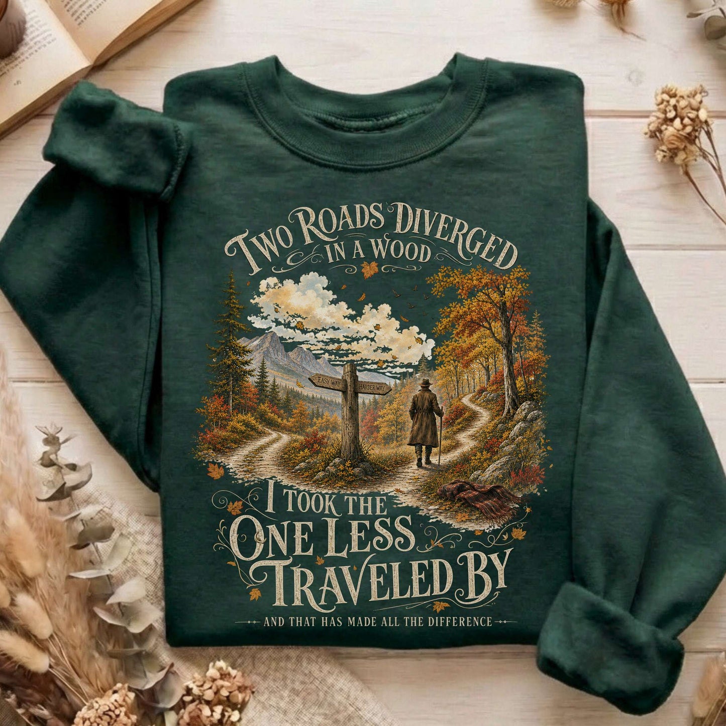 The Road Not Taken Robert Frost Literary Sweatshirt