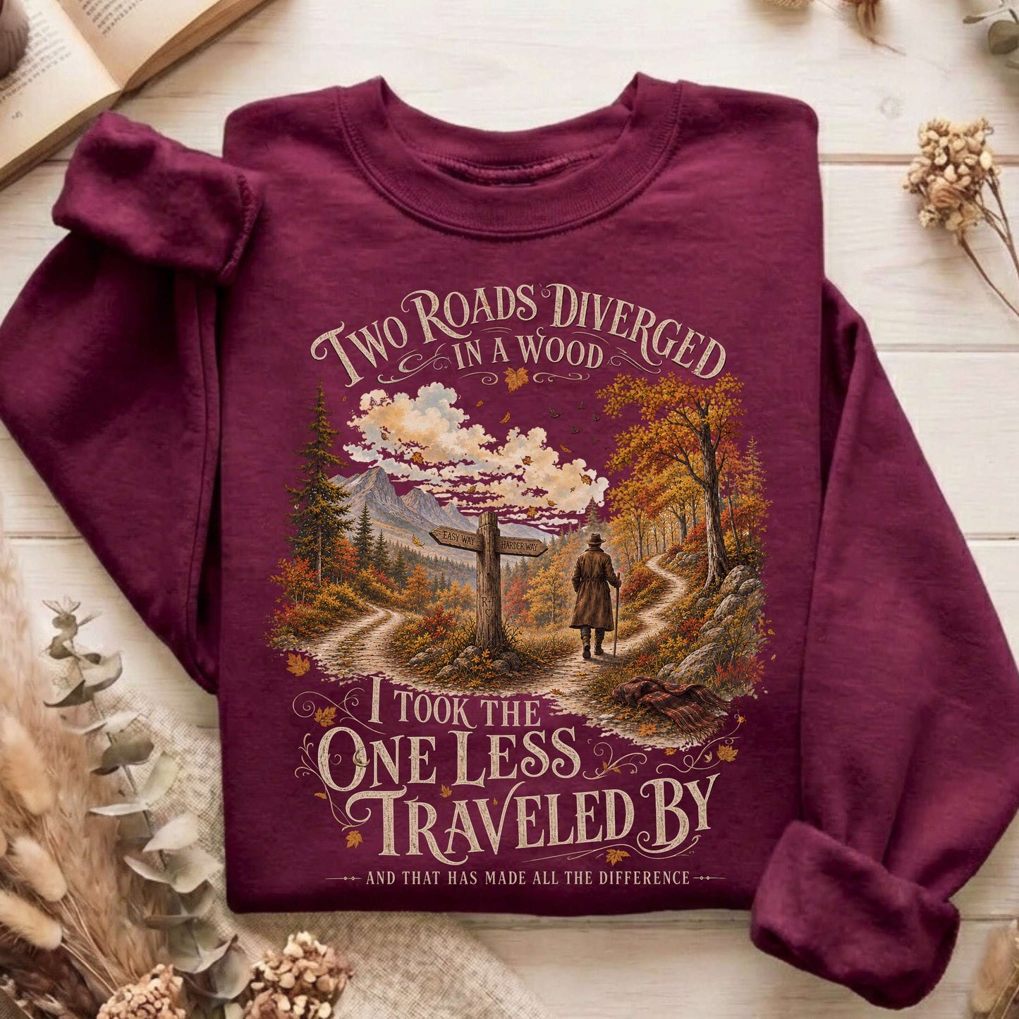 The Road Not Taken Robert Frost Literary Sweatshirt