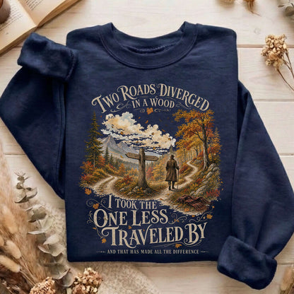 The Road Not Taken Robert Frost Literary Sweatshirt