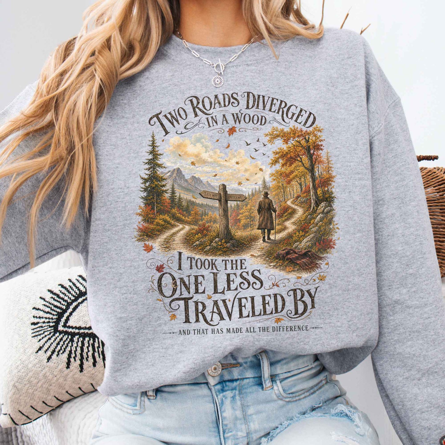 The Road Not Taken Robert Frost Literary Sweatshirt