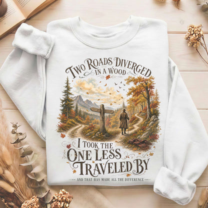 The Road Not Taken Robert Frost Literary Sweatshirt