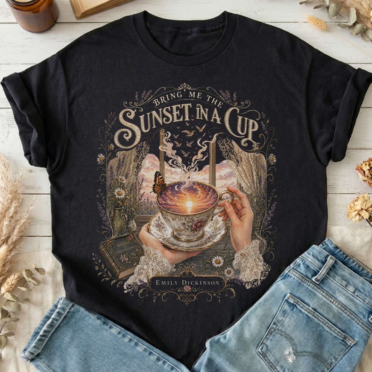 Bring Me the Sunset in a Cup Emily Dickinson Literary T-Shirt