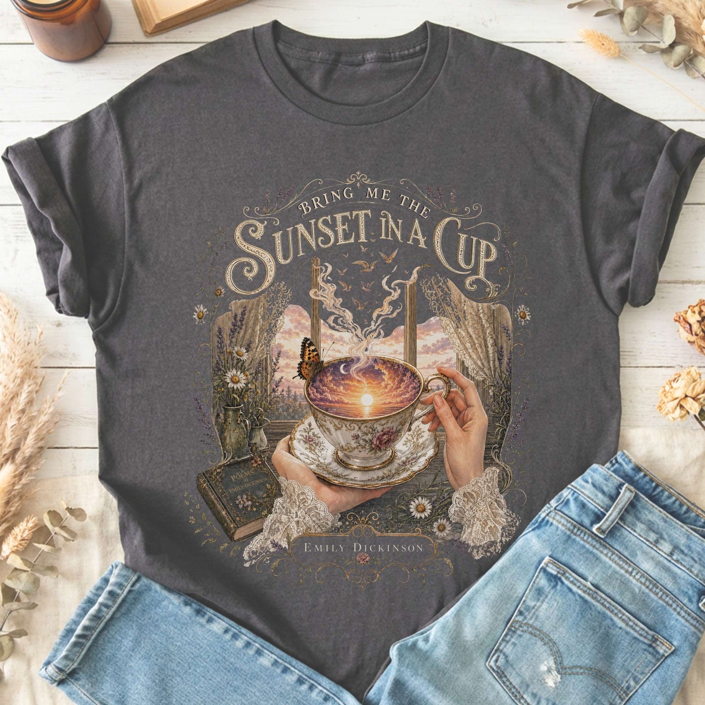 Bring Me the Sunset in a Cup Emily Dickinson Literary T-Shirt