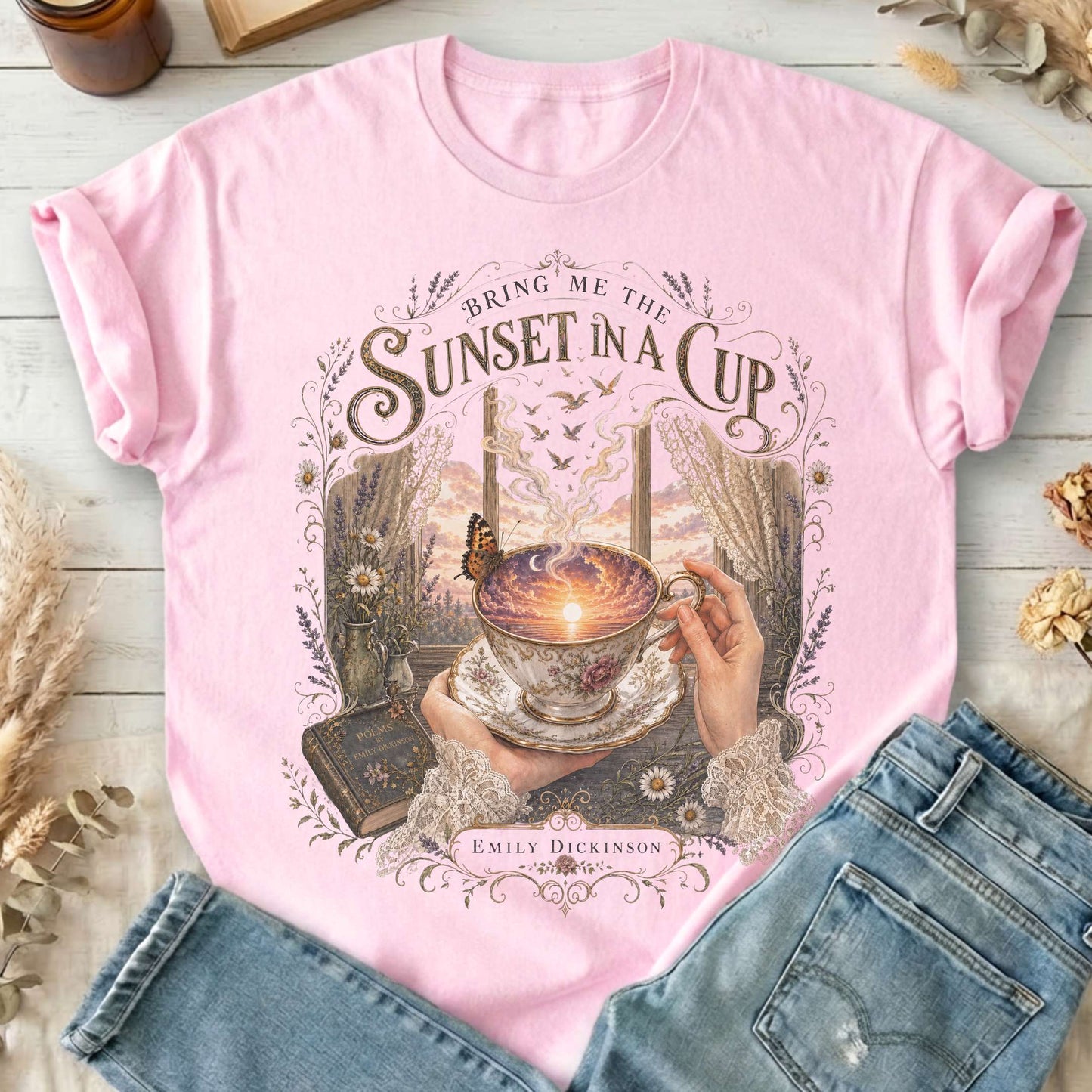 Bring Me the Sunset in a Cup Emily Dickinson Literary T-Shirt