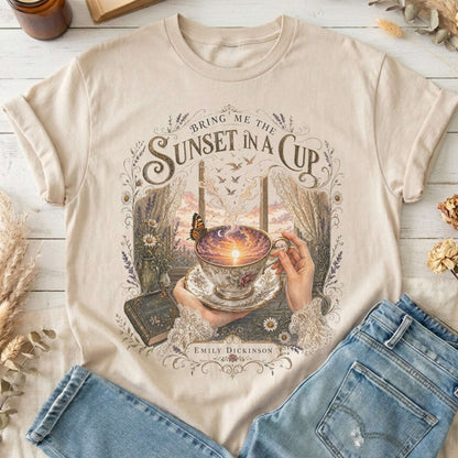 Bring Me the Sunset in a Cup Emily Dickinson Literary T-Shirt